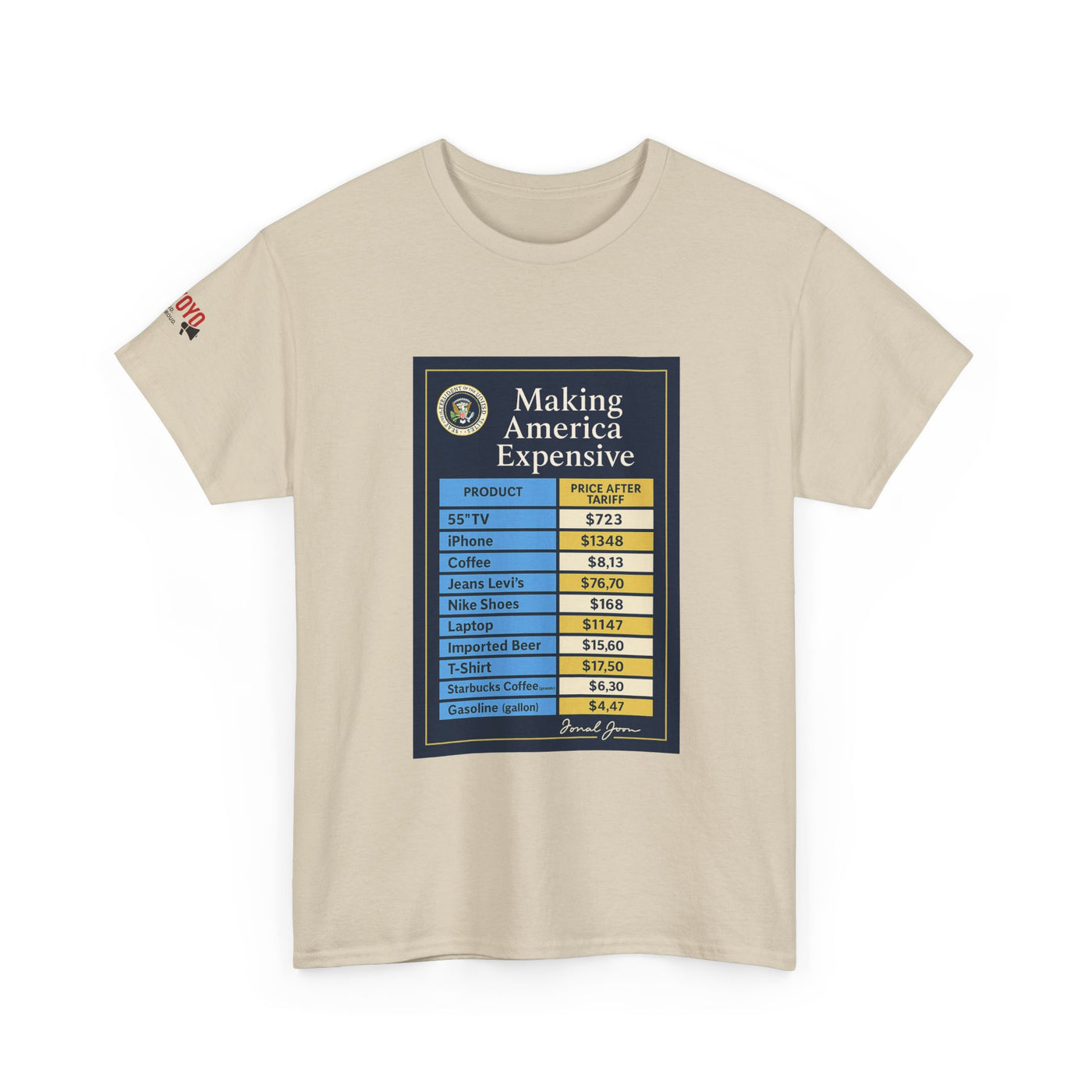 T‑Shirt — "Making America Expensive" Price Comparison Graphic Tee