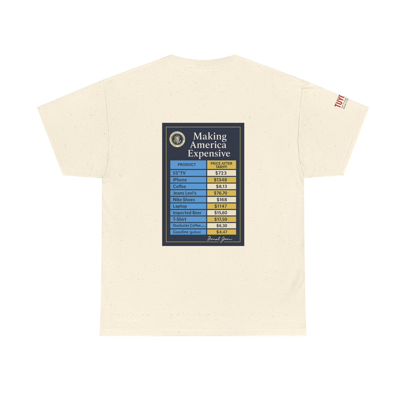 T‑Shirt — "Making America Expensive" Price Comparison Graphic Tee