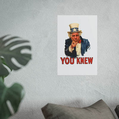 Fine Art Poster – "You Knew" Vintage Uncle Epstein Style Political Art Print