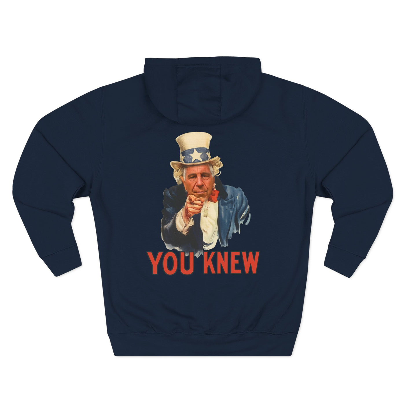 Hoodie - Vintage Uncle Epstein "You Knew" Graphic Fleece Hoodie