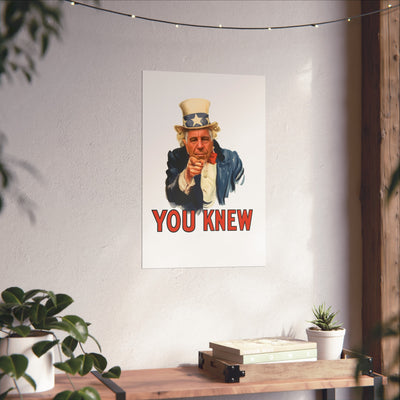 Fine Art Poster – "You Knew" Vintage Uncle Epstein Style Political Art Print