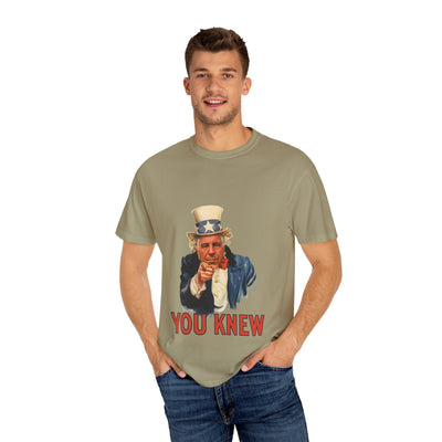 Uncle Sam "You Knew" T-Shirt