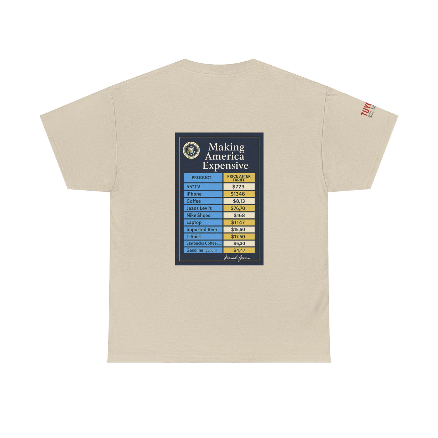 T‑Shirt — "Making America Expensive" Price Comparison Graphic Tee