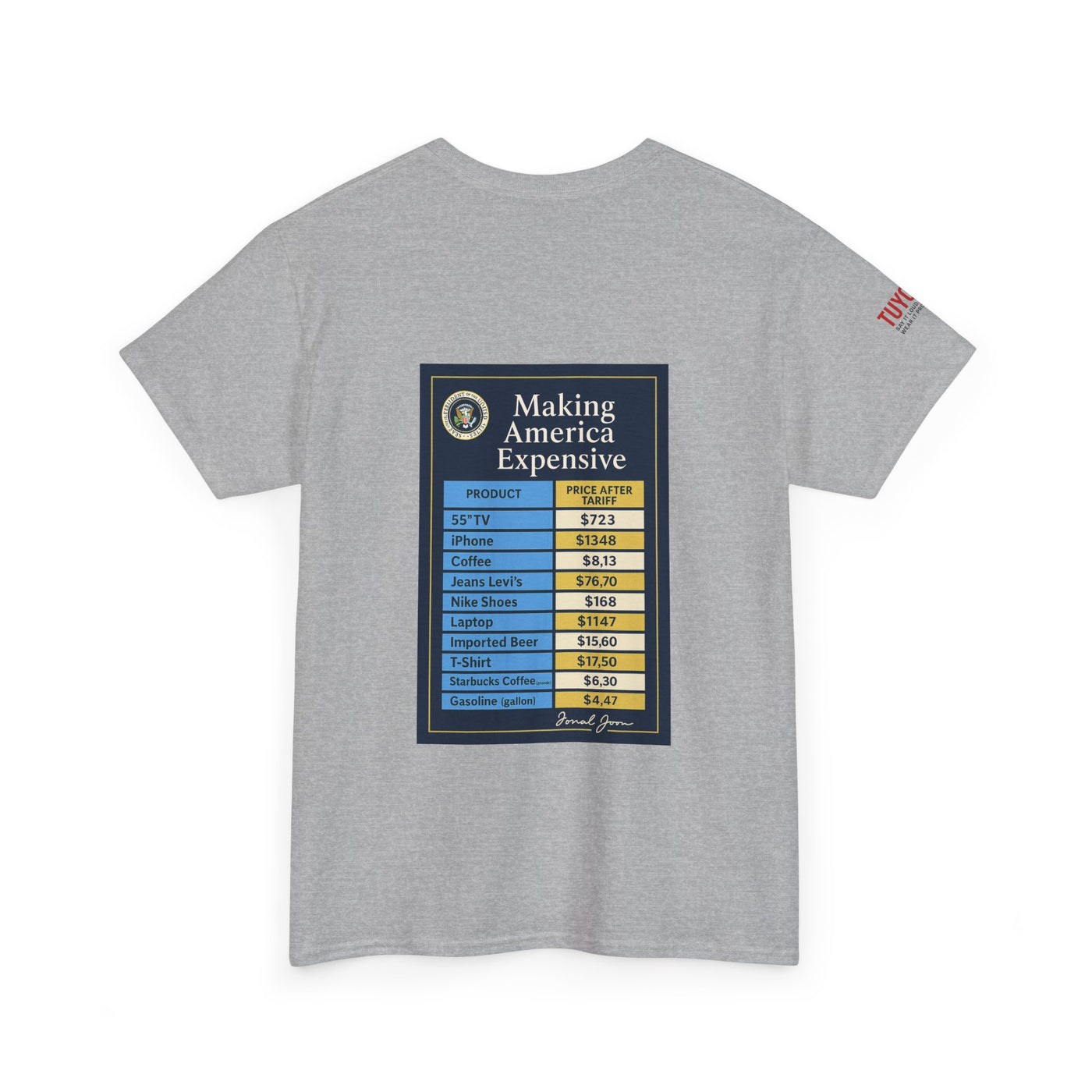 T‑Shirt — "Making America Expensive" Price Comparison Graphic Tee