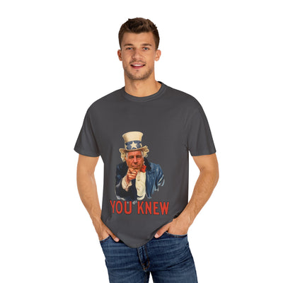 Uncle Sam "You Knew" T-Shirt