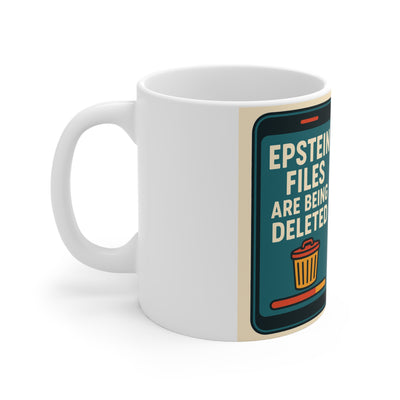11oz Mug — "Files Are Being Deleted" Retro Conspiracy Coffee Cup