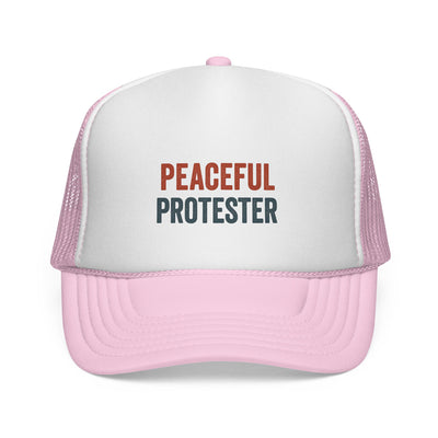 Peaceful Protester Trucker Cap — Political Rally Mesh Hat