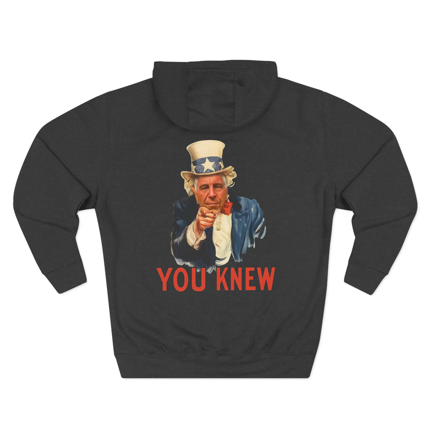 Hoodie - Vintage Uncle Epstein "You Knew" Graphic Fleece Hoodie