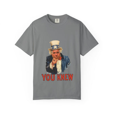 Uncle Sam "You Knew" T-Shirt