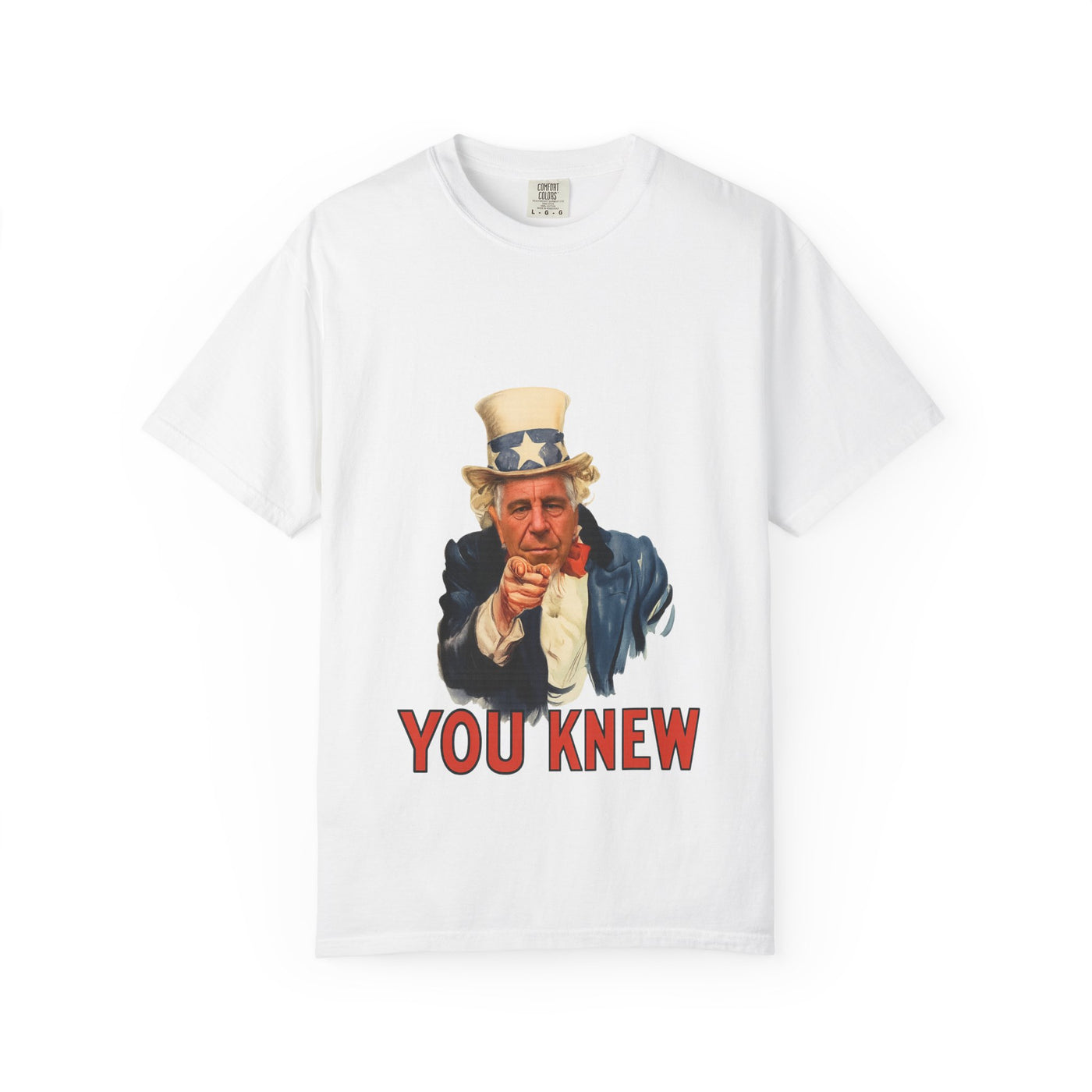 Uncle Sam "You Knew" T-Shirt