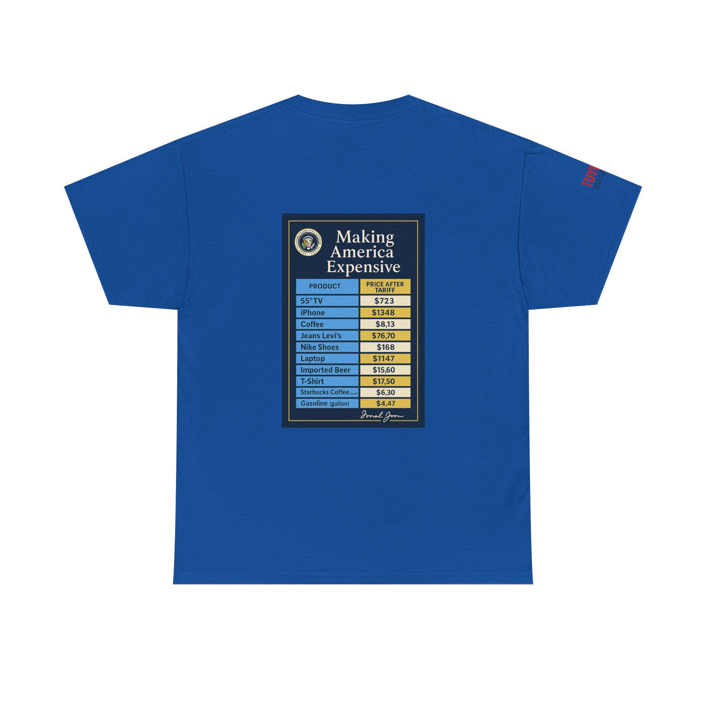T‑Shirt — "Making America Expensive" Price Comparison Graphic Tee