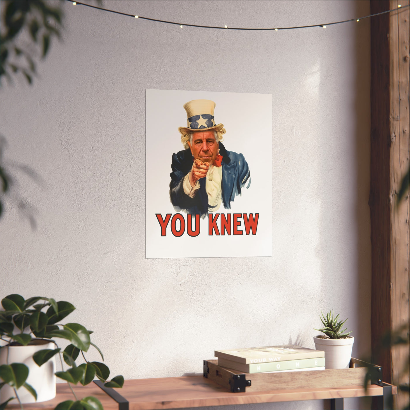 Fine Art Poster – "You Knew" Vintage Uncle Epstein Style Political Art Print