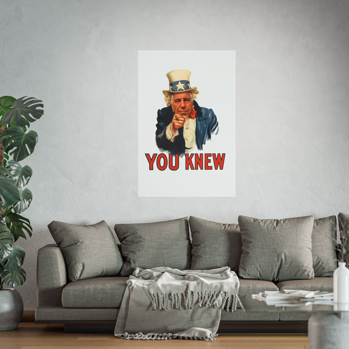 Fine Art Poster – "You Knew" Vintage Uncle Epstein Style Political Art Print